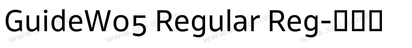 GuideW05 Regular Reg字体转换